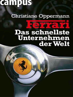 cover image of Ferrari--Das schnellste Unternehmen der Welt